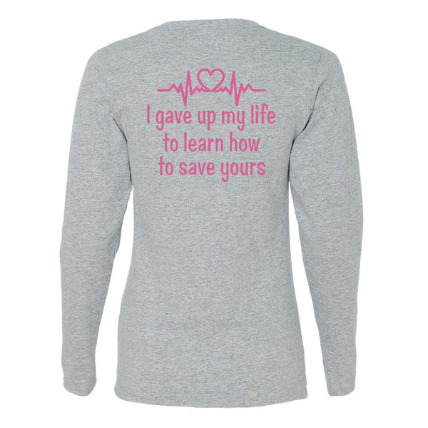 Nurse Life Long Sleeve Tee