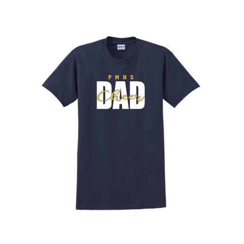 PMHS Cheer Dad T-Shirt