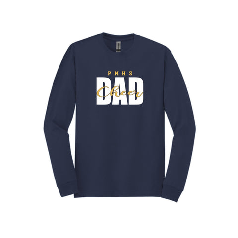 PMHS Cheer Dad Long Sleeve T-Shirt